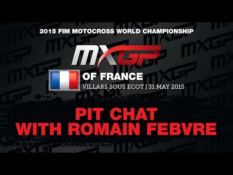 Pit Chat with Romain Febvre at MXGP of France 2015