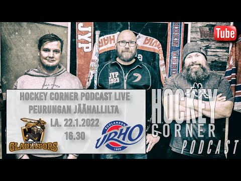 Hockey Corner Podcast LIVE - Gladiators HT vs. Suolahden Urho
