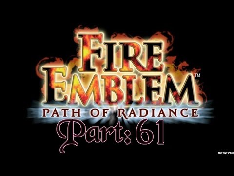 Part 61: Let's Play Fire Emblem, Path of Radiance - "Prelude to a Knight Fight﻿"