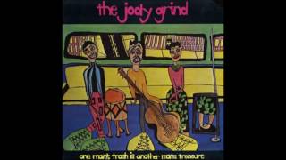 The Jody Grind - Blue and Far