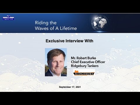 Robert Burke, CEO of Ridgebury Tankers, on Riding the Waves of A Lifetime