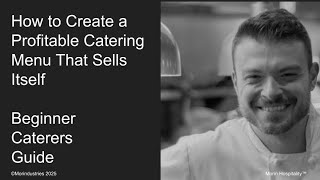 How to Create a Profitable Catering Menu That Sells Itself | Beginner Caterers Guide