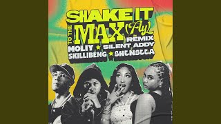 Shake It To The Max (FLY) (Remix)