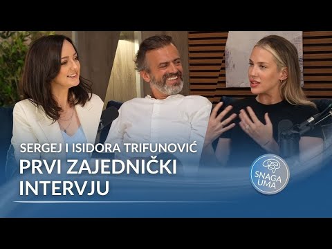 Podcast Snaga uma: Ako se ne boriš, šta si? - Sergej i Isidora Trifunović - O buntu i empatiji