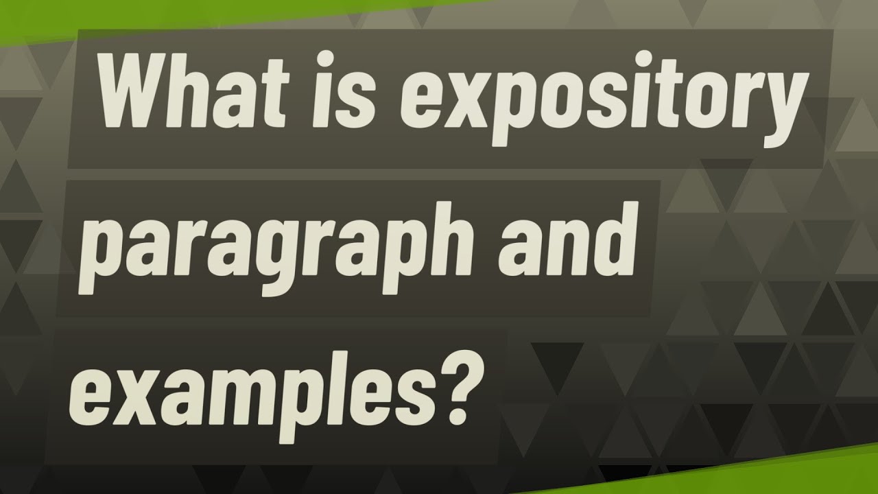 What is expository paragraph and examples
