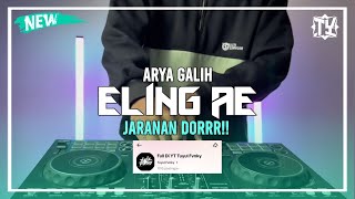 Download lagu Dj Eling Ae • Arya Galih • [ Slow Bas & Horeg ] •Tuyul Fvnky • mp3