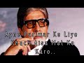 Kabhi Khushi Kabhi Gham Amitabh Bachchan Best Status Dialogue Whatsapp Status Video