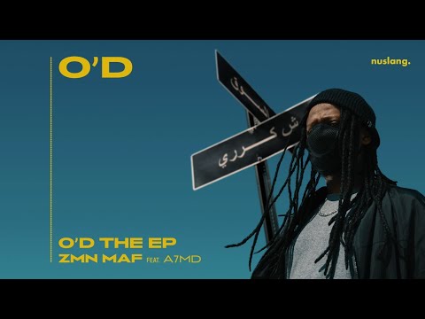 O'D - Zaman Maf (feat. A7MD) (Official Audio)