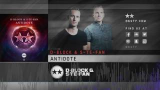 D-Block & S-te-Fan - Antidote