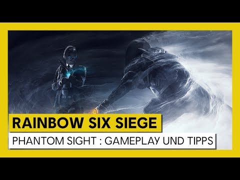 [AUT] Tom Clancy’s Rainbow Six Siege – Phantom Sight : Gameplay und Tipps