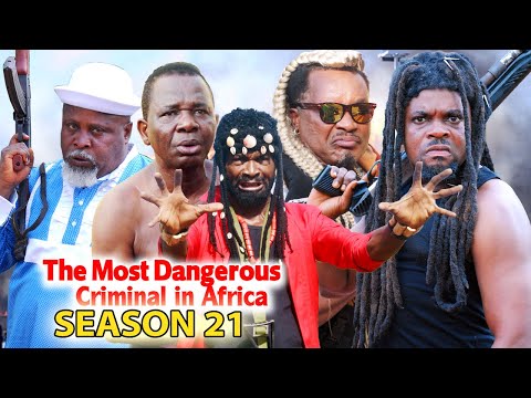 The Most Dangerous Criminal in Africa Part 21-2022 Sylvester Madu & Prince Iyke Olisa Nigerian Movie