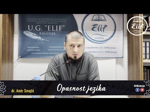 Opasnost jezika │ dr. Amir Smajić