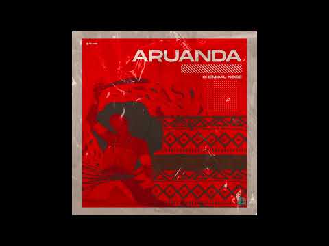 Chemical Noise - Aruanda