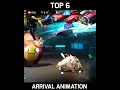 Top 6 Arrival Animation In Free Fire Shorts Freefire Top5