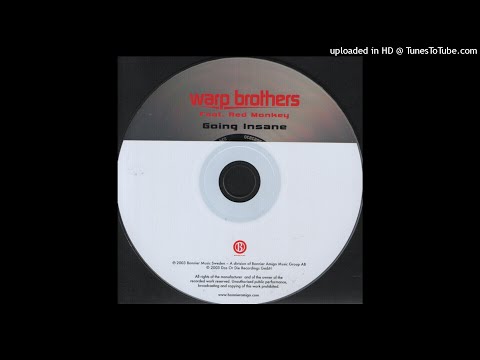 Warp Brothers - Going Insane(club mix)