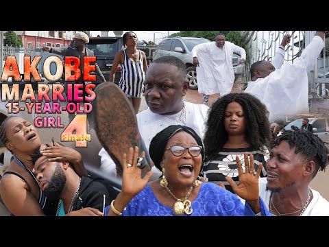 AKOBE MARRIES 15-YEAR-OLD GIRL [PART 4] - LATEST BENIN MOVIES 2019