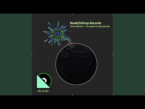 Dario Martino - Its Useless to Drop Bombs