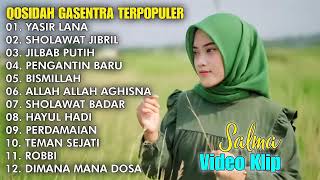Download lagu QOSIDAH SHOLAWAT PENYEJUK HATI GASENTRA TERBARU 2024 | YASIR LANA, SHOLAWAT JIBRIL,JILBAB PUTIH Vol1 mp3