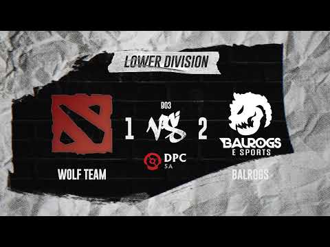 [ENG] Balrogs Esports vs. Wolf Team | SA DPC Division II | Snare & Kipspul