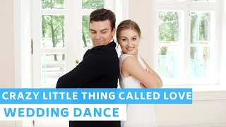 Crazy Little Thing Called Love - Queen | Rock&amp;Roll | Wedding Dance Online | First Dance Choreography