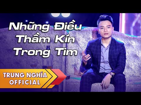 Những điều thầm kín trong tim - Trung Nghĩa