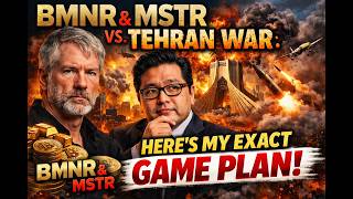 BMNR & MSTR vs. Tehran War: Here’s My Exact Game Plan 🚨