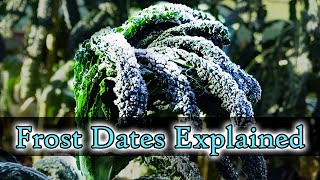 Frost Dates Explained - Garden Quickie Episode 20