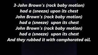 John Brown&#39;s Baby children&#39;s game LYRICS WORDS BEST TOP POPULAR SING ALONG SONGS not Pete Seeger