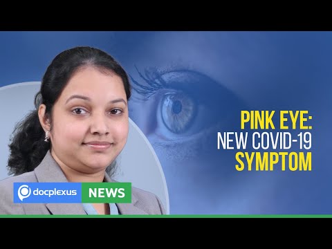 Pink Eye: A New Symptom of COVID-19, and More