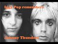 Iggy Pop, Bob Dylan, Clem Burke on Johnny Thunders, Heartbreakers, L.A.M.F.