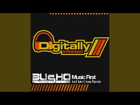 Music First (Iain Cross Remix)