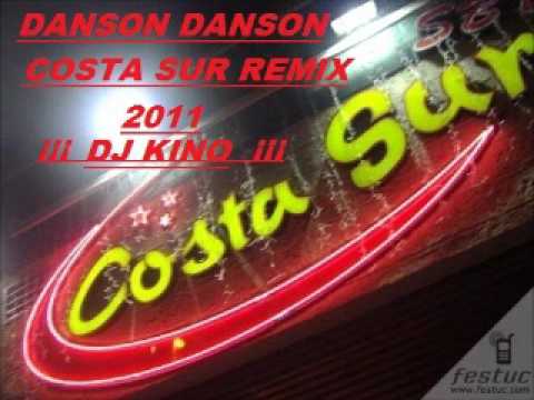 Costa Sur Danson Danson  Remix Dj Kino  2011