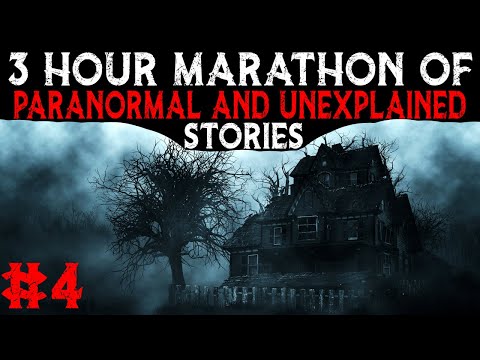 , title : '3 Hour Marathon Of Paranormal And Unexplained Stories - 4'