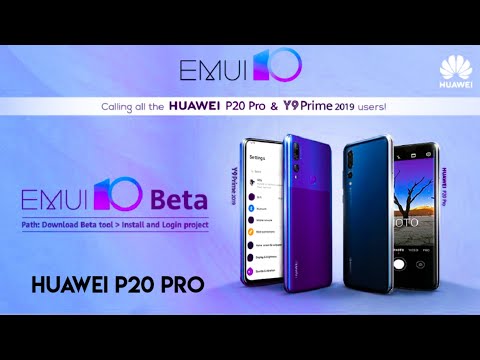 Android 10 Update For Huawei P20 Pro