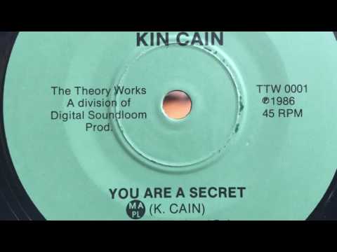 Kin Cain - You Are A Secret [THE THEORY WORKS]
