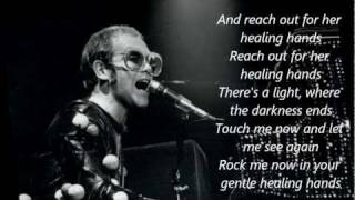 Elton John - Healing Hands (with lyrics)