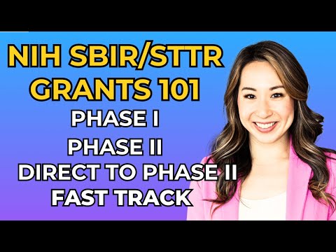 NIH SBIR Grant Application Tracks: Phase I, Phase II, Direct to Phase II & FastTrack Opportunities