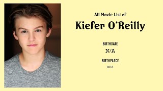 Kiefer O'Reilly Movies list Kiefer O'Reilly| Filmography of Kiefer O'Reilly video