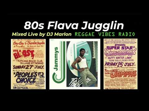 80s Flava Jugglin - Dancehall & Reggae (Sanchez, Trevor Sparks, Admiral Tibet, Quench Aid)