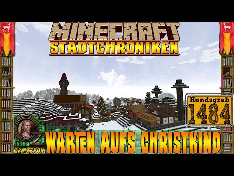 Minecraft Stadtchroniken [#1484] Warten aufs Christkind [HD+Deutsch]
