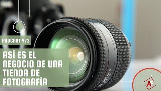 Así es el negocio de una tienda de fotografía