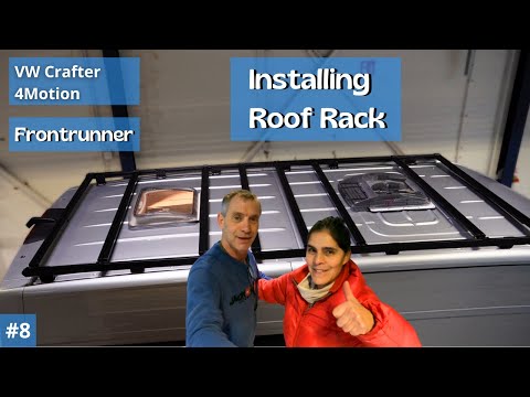 ROOF RACK INSTALL FRONTRUNNER | VW Crafter 4x4 | DIY Camper Conversion