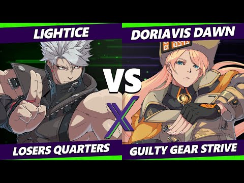 F@X 442 Losers Quarters - Lightice (Chipp) Vs. Doriavis Dawn (Millia) Guilty Gear Strive