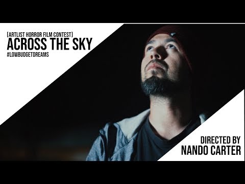 "Artlist Horror Film Contest" Across The Sky