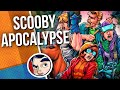 Scooby Doo Apocalypse Full Story Comicstorian