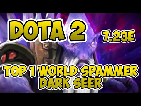 Top 1 World Dark Seer Spammer [2700+ Matches] [Dota 2] [7.23e] [peaceloverecycle] [Gameplay]