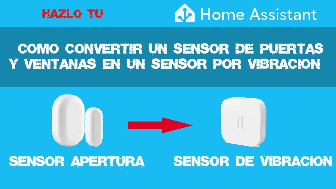 Como Convertir Sensor de Puertas y Ventanas, en Sensor por Vibración.