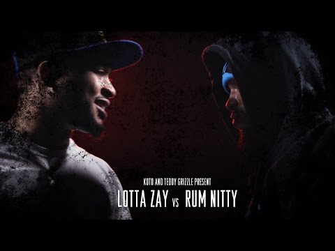 Lotta Zay vs Rum Nitty