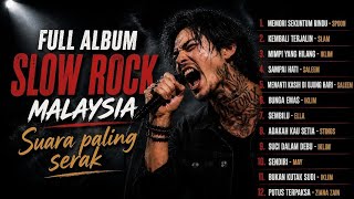 Download lagu FULL ALBUM SLOW ROCK MALAYSIA TERBAIK 2026🔥Lagu Lama Paling Enak Didengar Suara SerakBikin Nostalgia mp3
