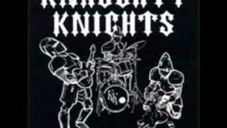 Knaughty Knights - You Ain't No Friend Of Mine